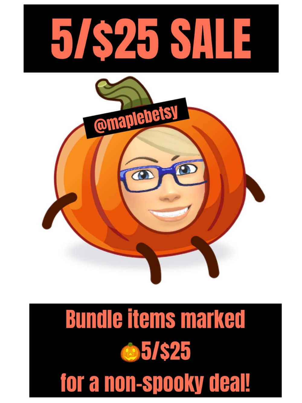 🎃5/$25 sale on select items - look for the “🎃” in the title